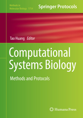 Computational Systems Biology: Methods and Protocols (Methods in Molecular Biology #1754) book cover by 