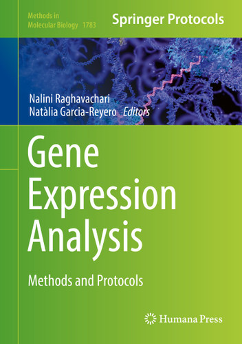 Gene Expression Analysis: Methods and Protocols (Methods in Molecular Biology #1783) book cover by 