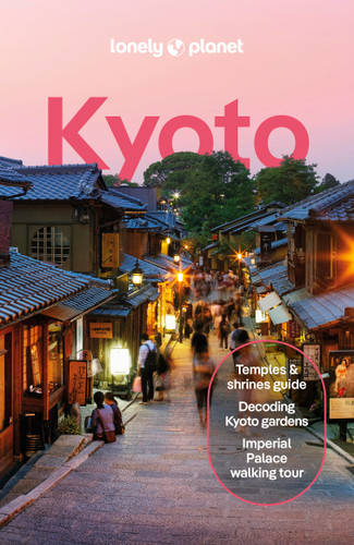 Lonely Planet Kyoto: Plan the Trip of a Lifetime | Detailed Itineraries & Maps | Insider Tips | Covers Gion & Southern Higashiyama, Imperial Palace, Arashiyama and more (Travel Guide) book cover by Tom Fay, Rob Goss, Thomas O'Malley
