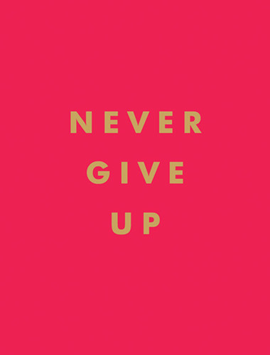 Never Give Up book cover by Summersdale