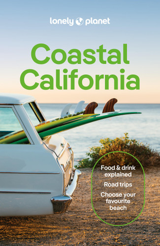 Lonely Planet Coastal California: Plan the Trip of a Lifetime | Detailed Itineraries & Maps | Insider Tips | Covers San Francisco, Marin County & the Bay Area, Napa and more (Travel Guide) book cover by Alexis Averbuck, Anita Isalska, Alison Bing, Celeste Brash, Wendy Yanagihara, Amelia Mularz, Ryan Ver Berkmoes, Julie Tremaine