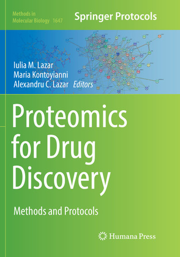 Proteomics for Drug Discovery: Methods and Protocols (Methods in Molecular Biology #1647) book cover by 