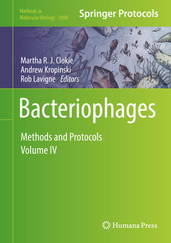 Bacteriophages: Methods and Protocols, Volume IV (Methods in Molecular Biology #1898) book cover by 