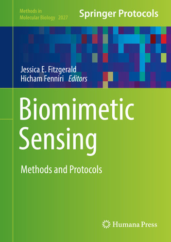 Biomimetic Sensing: Methods and Protocols (Methods in Molecular Biology #2027) book cover by 