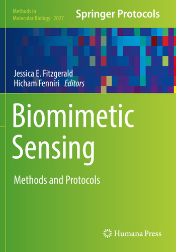 Biomimetic Sensing: Methods and Protocols (Methods in Molecular Biology #2027) book cover by 