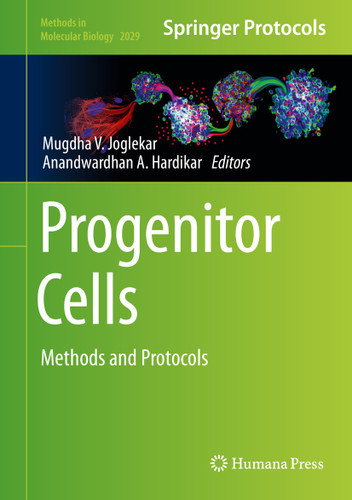 Progenitor Cells: Methods and Protocols (Methods in Molecular Biology #2029) book cover by 