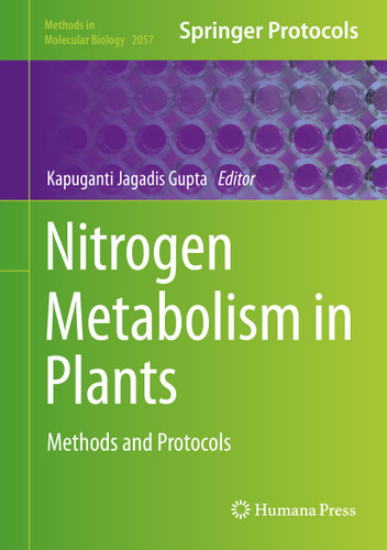 Nitrogen Metabolism in Plants: Methods and Protocols (Methods in Molecular Biology #2057) book cover by 