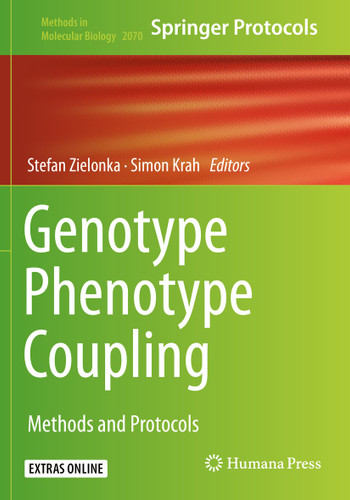 Genotype Phenotype Coupling: Methods and Protocols (Methods in Molecular Biology #2070) book cover by 