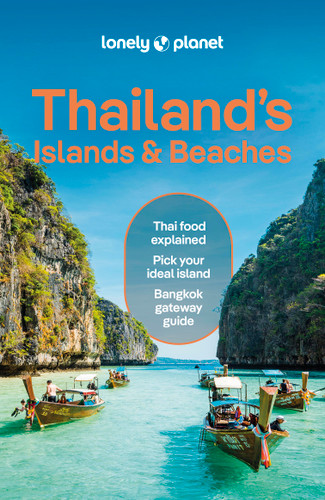 Lonely Planet Thailand's Islands & Beaches: Plan the Trip of a Lifetime | Detailed Itineraries & Maps | Insider Tips | Covers Bangkok, Ko Samui, Phuket, the Andaman Coast and more (Travel Guide) book cover by David Eimer, Amy Bensema, Choltanutkun Tun-atiruj
