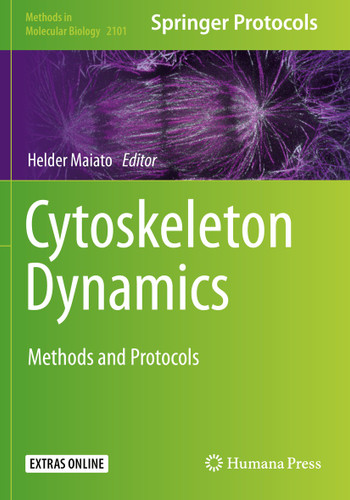 Cytoskeleton Dynamics: Methods and Protocols (Methods in Molecular Biology #2101) book cover by 