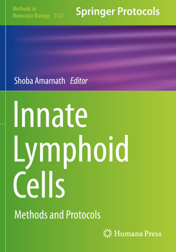 Innate Lymphoid Cells: Methods and Protocols (Methods in Molecular Biology #2121) book cover by 