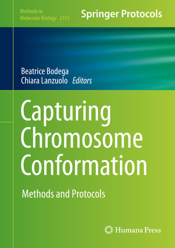 Capturing Chromosome Conformation: Methods and Protocols (Methods in Molecular Biology #2157) book cover by 