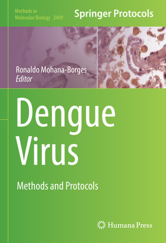 Dengue Virus: Methods and Protocols (Methods in Molecular Biology #2409) book cover by 