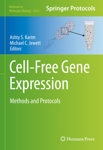 Cell-Free Gene Expression: Methods and Protocols (Methods in Molecular Biology #2433) book cover by 
