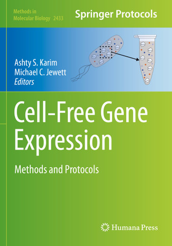 Cell-Free Gene Expression: Methods and Protocols (Methods in Molecular Biology #2433) book cover by 