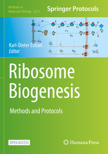 Ribosome Biogenesis: Methods and Protocols (Methods in Molecular Biology #2533) book cover by 