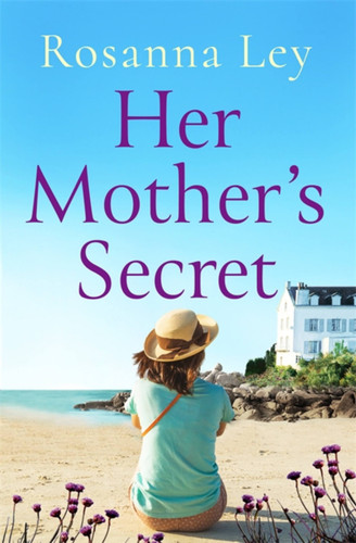 Her Mother's Secret book cover by Rosanna Ley