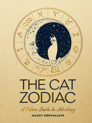 The Cat Zodiac: A Feline Guide to Astrology book cover by Maggy Greymalkin