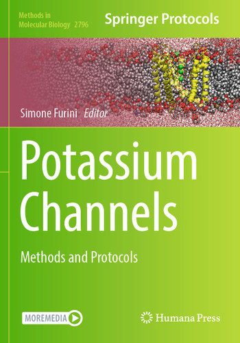 Potassium Channels: Methods and Protocols (Methods in Molecular Biology #2796) book cover by 