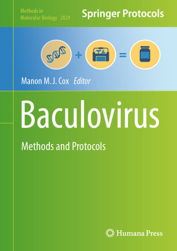 Baculovirus: Methods and Protocols (Methods in Molecular Biology #2829) book cover by 