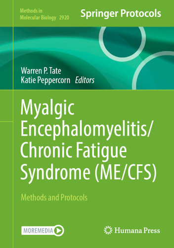 Myalgic Encephalomyelitis/Chronic Fatigue Syndrome (ME/CFS): Methods and Protocols (Methods in Molecular Biology #2920) book cover by 