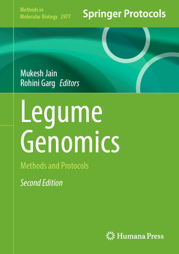 Legume Genomics: Methods and Protocols (Methods in Molecular Biology #2977) book cover by 