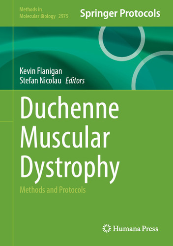 Duchenne Muscular Dystrophy: Methods and Protocols (Methods in Molecular Biology #2975) book cover by 