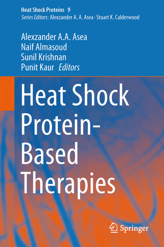 Heat Shock Protein-Based Therapies (Heat Shock Proteins #9) book cover by 