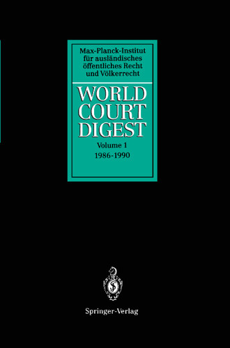 World Court Digest: Volume 1: 1986 - 1990 (World Court Digest #1) book cover by 