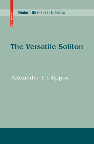 The Versatile Soliton (Modern Birkhäuser Classics) book cover by Alexandre T. Filippov