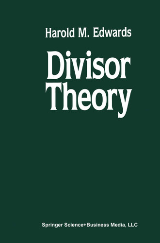 Divisor Theory (Modern Birkhäuser Classics) book cover by Harold M. Edwards