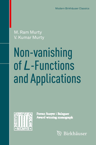 Non-vanishing of L-Functions and Applications (Modern Birkhäuser Classics) book cover by M. Ram Murty, V. Kumar Murty