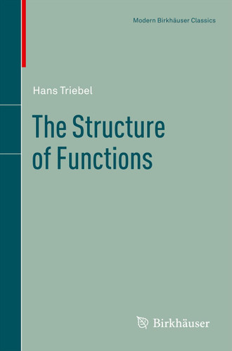 The Structure of Functions (Modern Birkhäuser Classics) book cover by Hans Triebel