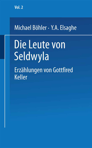 Die Leute von Seldwyla: Erzählungen von Gottfried Keller (Modern Birkhäuser Classics) book cover by Keller, BÖHLER, CHARBON