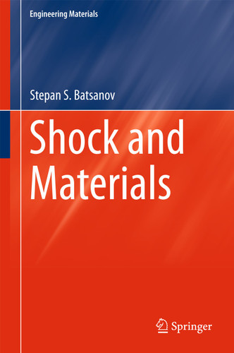 Shock and Materials (Engineering Materials) book cover by Stepan S. Batsanov