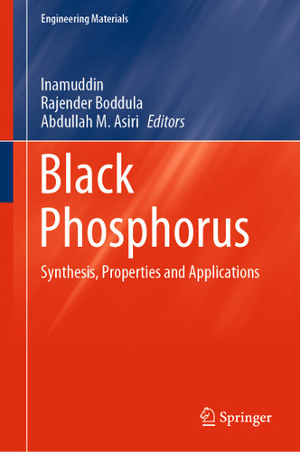 Black Phosphorus: Synthesis, Properties and Applications (Engineering Materials) book cover by 