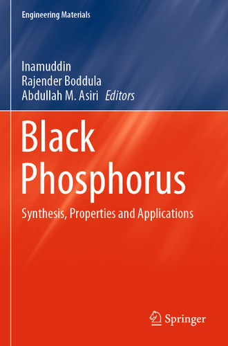 Black Phosphorus: Synthesis, Properties and Applications (Engineering Materials) book cover by 