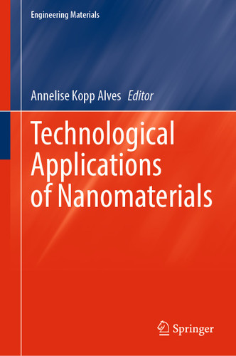 Technological Applications of Nanomaterials (Engineering Materials) book cover by 