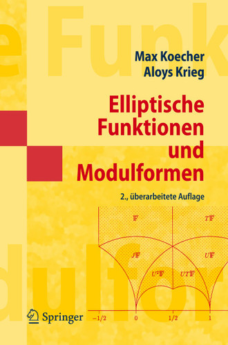 Elliptische Funktionen und Modulformen (Masterclass) book cover by Max Koecher, Aloys Krieg