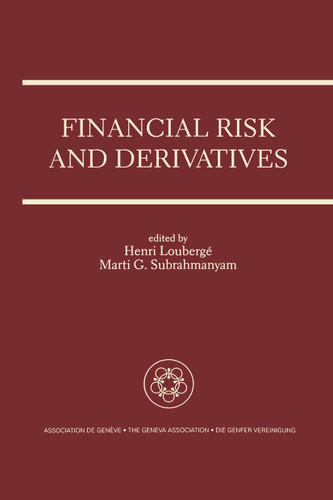 Financial Risk and Derivatives: A Special Issue of the Geneva Papers on Risk and Insurance Theory book cover by 