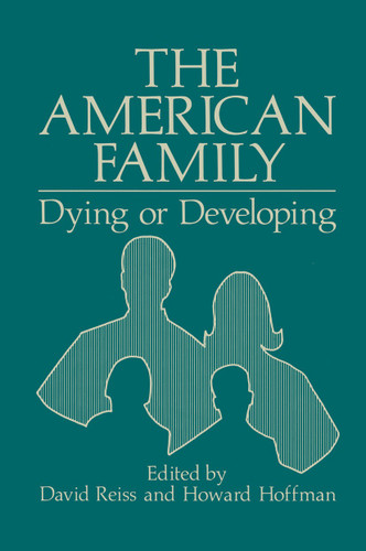 The American Family: Dying or Developing book cover by Howard Hoffman