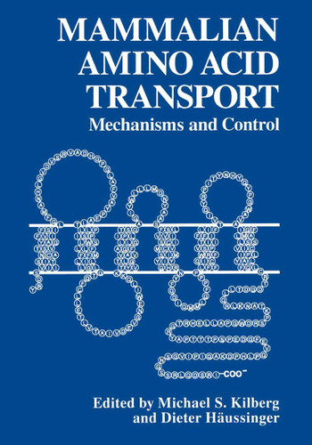 Mammalian Amino Acid Transport: Mechanism and Control book cover by 