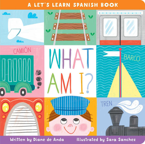 What Am I?: A Let's Learn Spanish Book book cover by Diane de Anda
