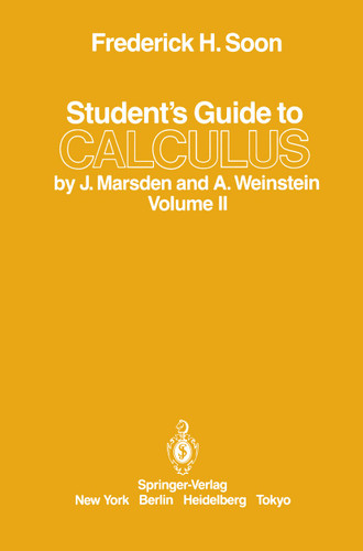 Student’s Guide to Calculus by J. Marsden and A. Weinstein: Volume II book cover by Frederick H. Soon