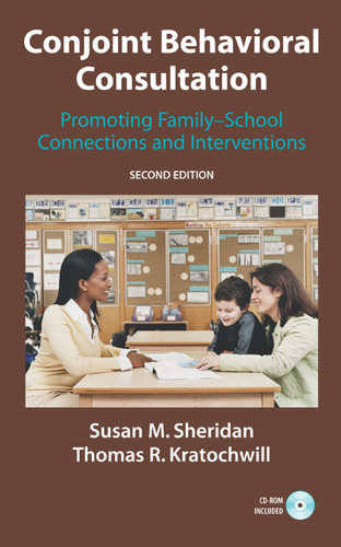 Conjoint Behavioral Consultation: Promoting Family-School Connections and Interventions book cover by Susan M. Sheridan, Thomas R. Kratochwill