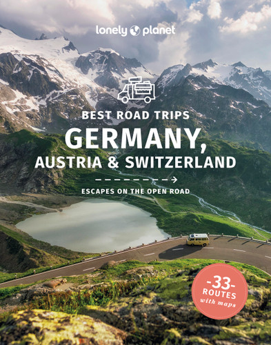 Lonely Planet Best Road Trips Germany, Austria & Switzerland (Road Trips Guide) book cover by Marc Di Duca, Becki Enright, Anthony Ham