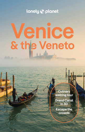 Lonely Planet Venice & the Veneto: Plan the Trip of a Lifetime | Detailed Itineraries & Maps | Insider Tips | Covers San Marco, Dorsoduro, Cannaregio and more (Travel Guide) book cover by Cristian Bonetto, Peter Dragicevich