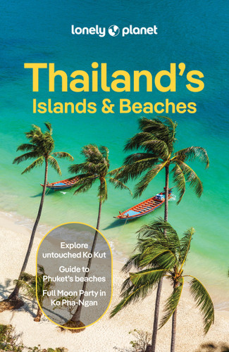Lonely Planet Thailand's Islands & Beaches (Travel Guide) book cover by Austin Bush, Philipp Meier, Chawadee Nualkhair, Choltanutkun Tun-atiruj