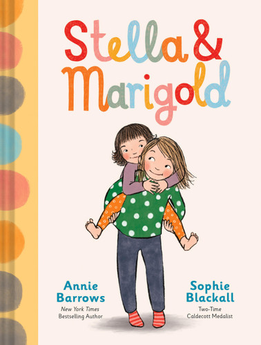 Stella & Marigold: Book 1 (Stella and Marigold) book cover by Annie Barrows