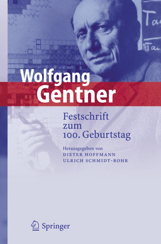 Wolfgang Gentner: Festschrift zum 100. Geburtstag book cover by 